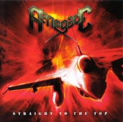 RENEGADE - Straight to the Top cover 