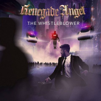 RENEGADE ANGEL - The Whistleblower cover 