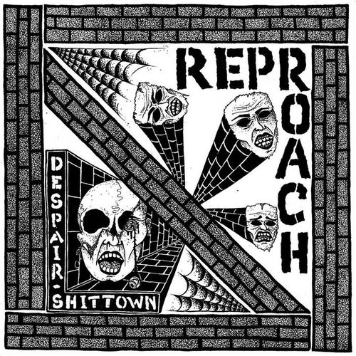 REPROACH - Despair / Shittown cover 