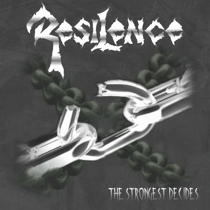RESILENCE - The Strongest Decides cover 