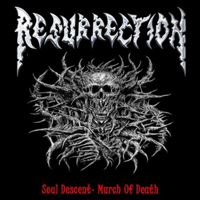 RESURRECTION - Soul Descent - March of Death cover 