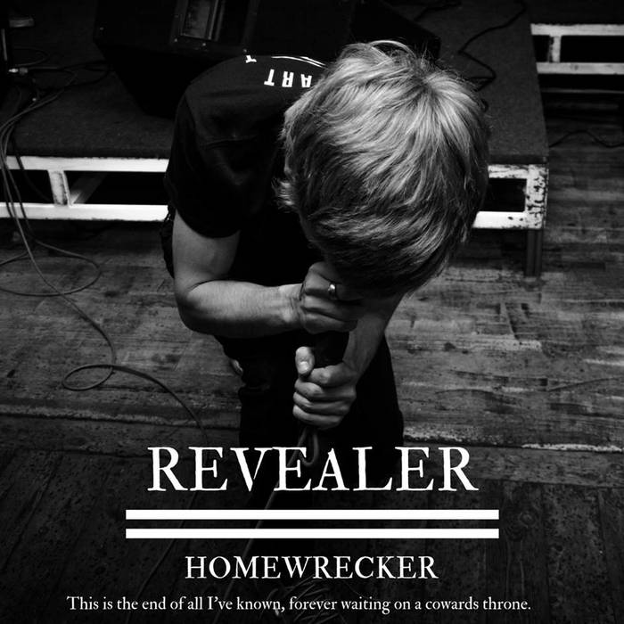 REVEALER - Homewrecker cover 