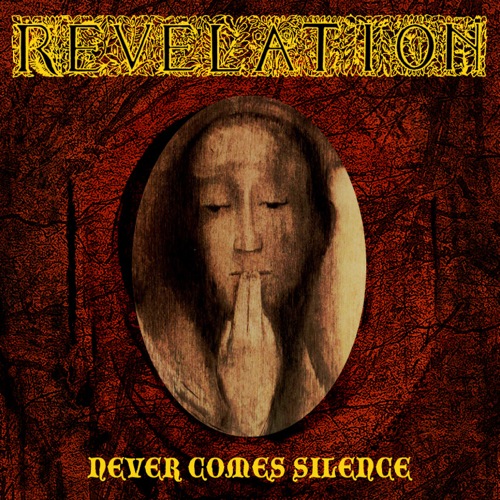 REVELATION - Never Comes Silence cover 