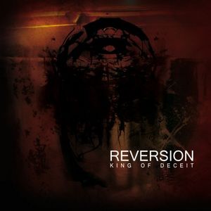 REVERSION - King of Deceit cover 