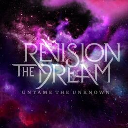 REVISION THE DREAM - Untame The Unknown cover 
