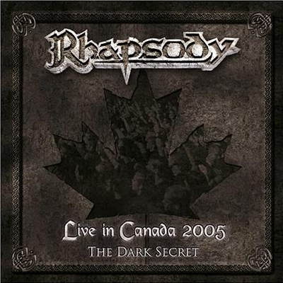 RHAPSODY OF FIRE - Live In Canada 2005: The Dark Secret cover 