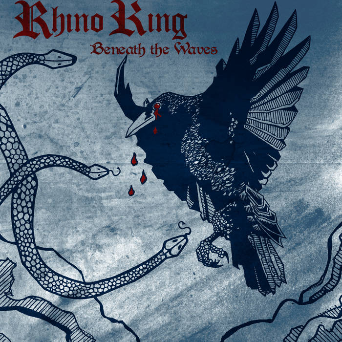 RHINO KING - Beneath The Waves cover 