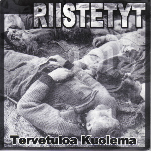 RIISTETYT - Tervetuloa Kuolema cover 