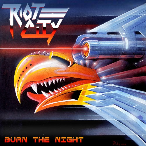 RIOT CITY - Burn The Night cover 