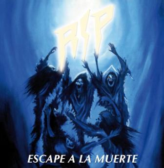 R.I.P. - Escape a la Muerte cover 