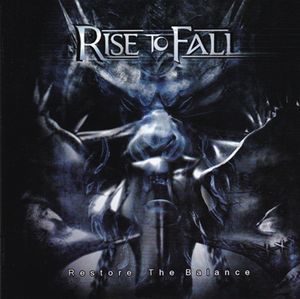 RISE TO FALL - Restore The Balance cover 