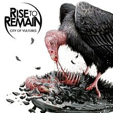 RISE TO REMAIN - City of Vultures cover 