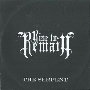 RISE TO REMAIN - The Serpent cover 