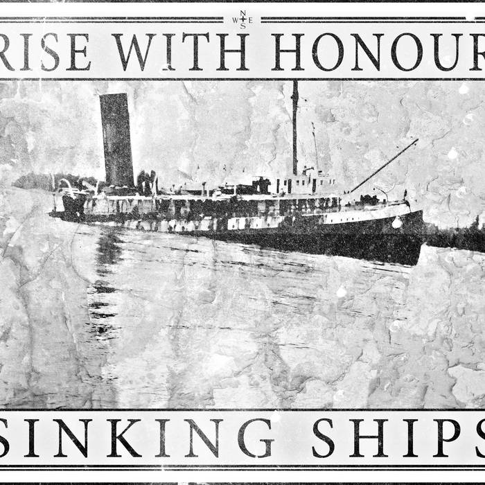 RISE WITH HONOUR - Sinking Ships cover 