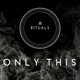 RITUALS - Only This cover 