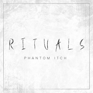 RITUALS - Phantom Itch cover 