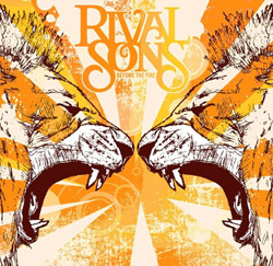 RIVAL SONS - Before the Fire cover 