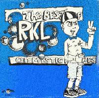 RKL - The Best of RKL on Mystic Records cover 