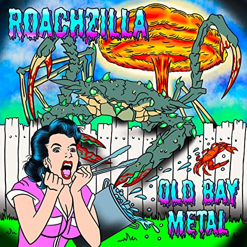 ROACHZILLA - Old Bay Metal cover 