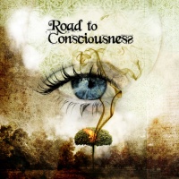 ROAD TO CONSCIOUSNESS - Road to Consciousness cover 