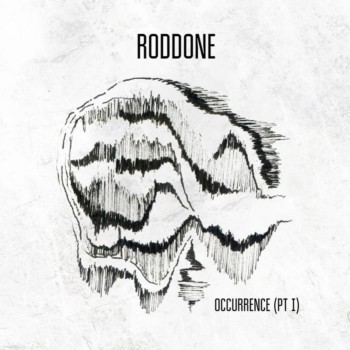 RODDONE - Occurrence (Pt. I) cover 