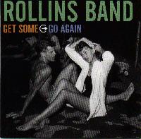 ROLLINS BAND - Get Some Go Again cover 