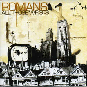 ROMANS - All Those Wrists cover 