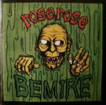 ROSE ROSE - Bemire cover 