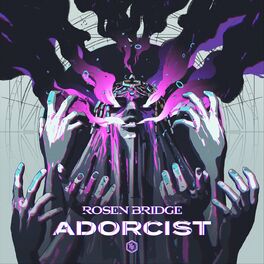 ROSEN BRIDGE - Adorcist cover 