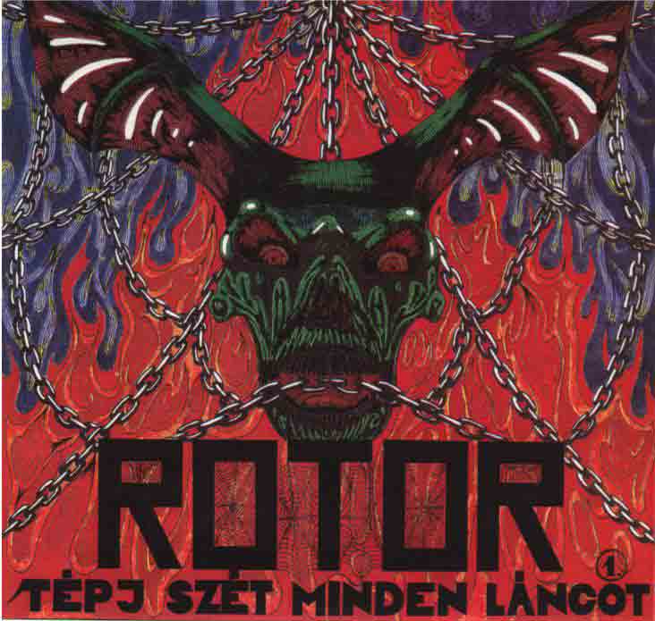 ROTOR - Tépj Szét Minden Láncot! cover 