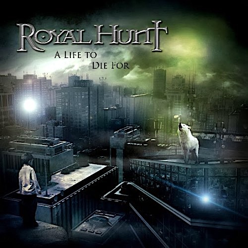 ROYAL HUNT - A Life To Die For cover 