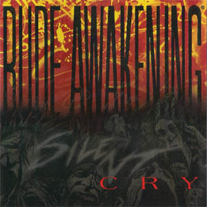 RUDE AWAKENING - Silent Cry cover 