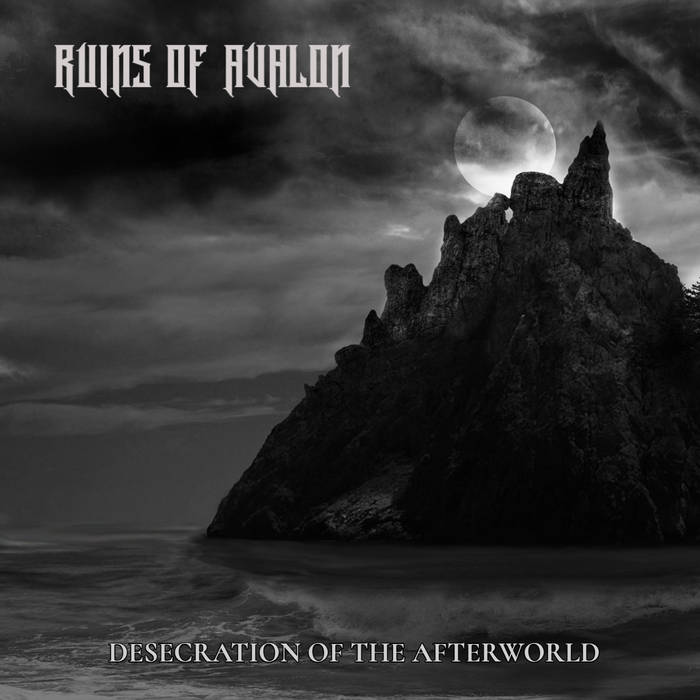 RUINS OF AVALON - Desecration Of The Afterworld cover 