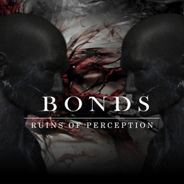 RUINS OF PERCEPTION - Bonds cover 