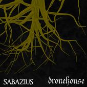 SABAZIUS - Dronehouse/Sabazius Split cover 