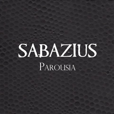 SABAZIUS - Parousia cover 
