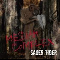SABER TIGER - Messiah Complex cover 