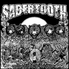 SABERTOOTH - Provement From the Wise Tigers cover 