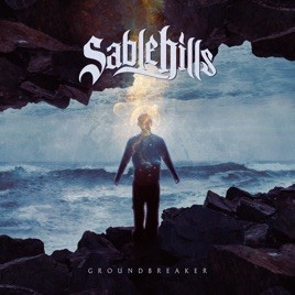 SABLE HILLS - Groundbreaker cover 