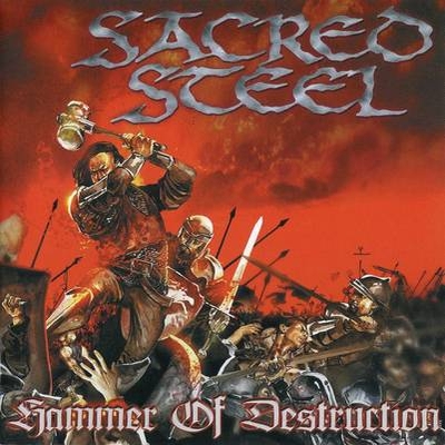 SACRED STEEL - Hammer Of Destruction cover 