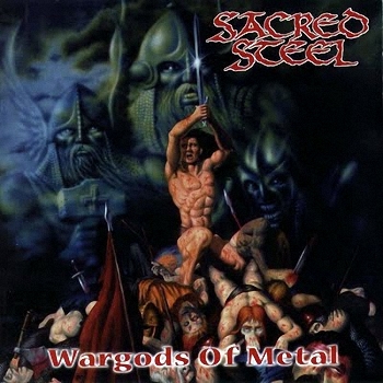 SACRED STEEL - Wargods Of Metal cover 