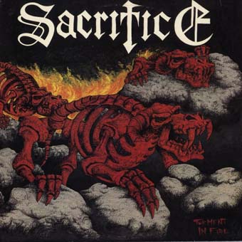 SACRIFICE - Torment in Fire cover 