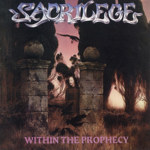 SACRILEGE - Within the Prophecy cover 