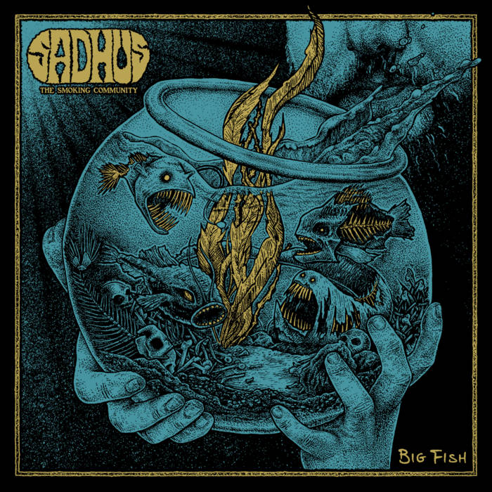 SADHUS (THE SMOKING COMMUNITY) - Big Fish cover 
