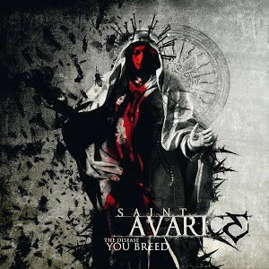 SAINT AVARICE - The Disease You Breed cover 