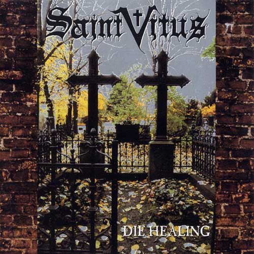 SAINT VITUS - Die Healing cover 