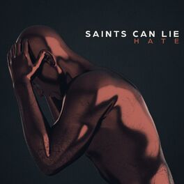 SAINTS CAN LIE - Hate cover 
