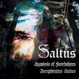 SALTUS - Symbols Of Forefathers / Inexploratus Saltus cover 