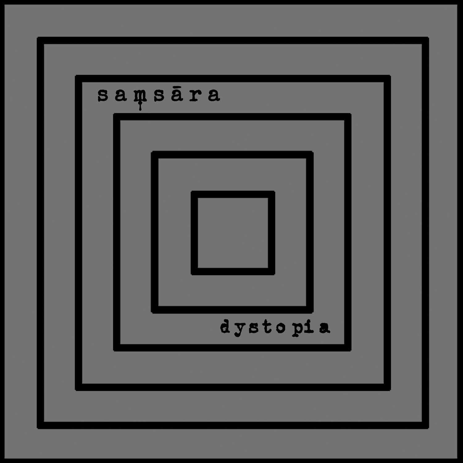 SAṂSĀRA (GALICIA) - Dystopia cover 