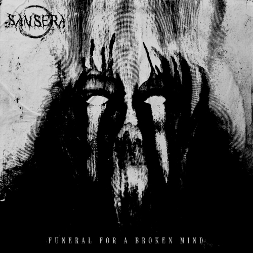 SANSERA - Funeral For A Broken Mind cover 